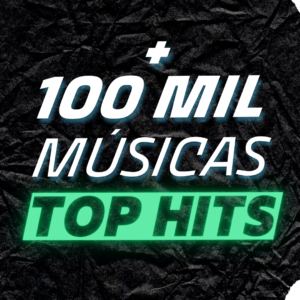 PACOTE EXTRA: + 100 MIL MÚSICAS